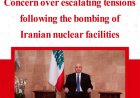Lebanese President Voices Concern Over Regional Escalation After Strikes on Iranian Nuclear Sites