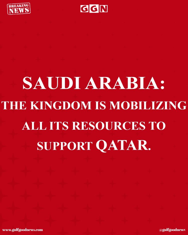 Saudi Arabia Pledges Full Support to Qatar Amid Regional Crisis