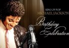 The Legend: Celebrating Michael Jackson’s Birthday