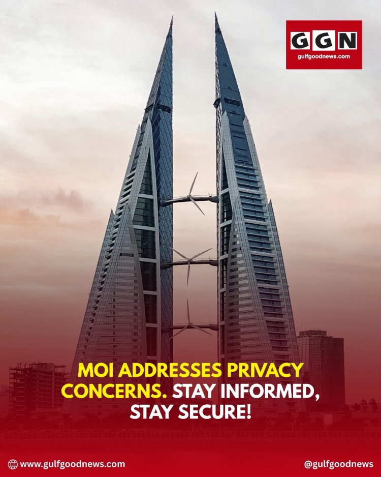 MOI Addresses Privacy Concerns, Urges Citizens to Stay Informed and Secure