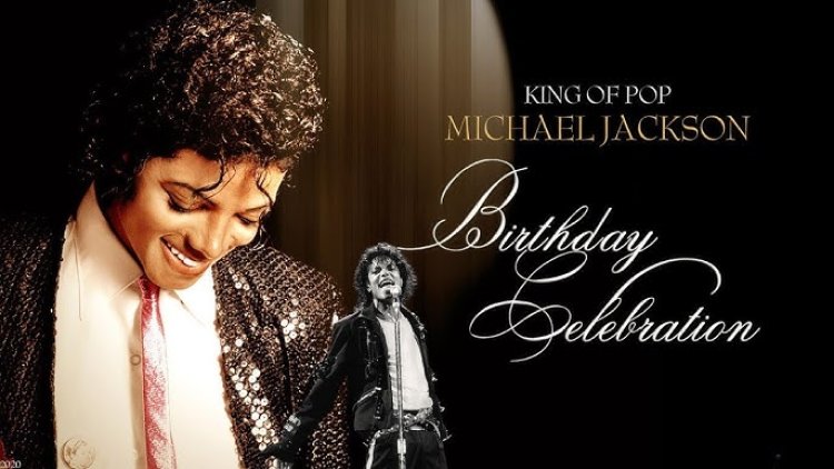 The Legend: Celebrating Michael Jackson’s Birthday