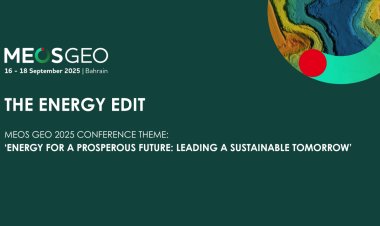 Bahrain Gearing Up for MEOS GEO 2025: A Global Energy Gathering