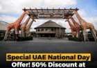 Dubai Safari Park Offers 50% Off for UAE National Day Celebrations