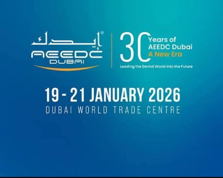 AEEDC Dubai 2026 returns as the world’s largest annual dental healthcare event