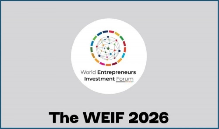 Bahrain hosts World Entrepreneurs Investment Forum for first time at Exhibition World Bahrain
