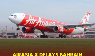 Route Postponement: AirAsia X Delays Kuala Lumpur–Bahrain–London Gatwick Launch Until March 2027