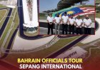 Bahrain Officials Tour Sepang International Circuit in Preparation for Bahrain Grand Prix